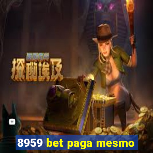 8959 bet paga mesmo